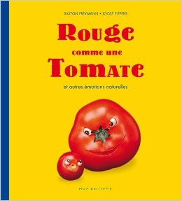 Rouge comme une tomate 