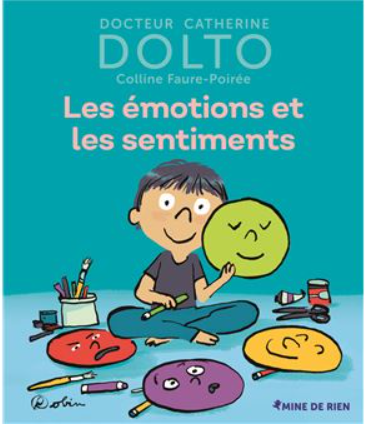 Les émotions et les sentiments