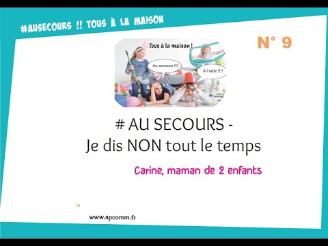 #Au Secours N°9 Je dis NON toute la journée !