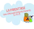 LA PARENT'AISE – LIEU D’ACCUEIL ENFANT PARENT ( LAEP)
