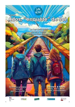 événement : FORUM #Ados: "Enquête" de soi