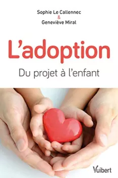 L'adoption : du projet à l'enfant (Hors collection) 4e édition Edition, Format Kindle