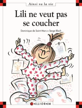 Lili ne veut pas se coucher