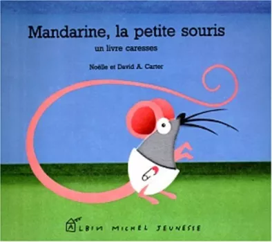 Mandarine, la petite souris