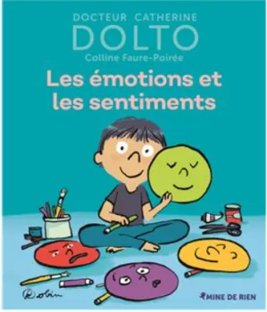 Les émotions et les sentiments