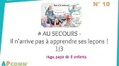 Au Secours N°10 ! Il ne veut pas apprendre ses leçons !