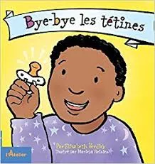 Bye-bye les tétines