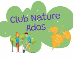 CLUB NATURE ADOS