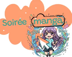SOIREE MANGA