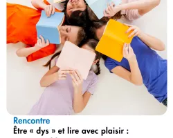 Etre "dys" et lire avec plaisir: c'est possible!