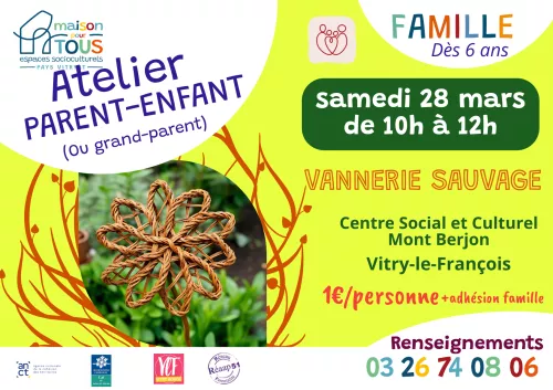 ATELIER PARENT-ENFANT : VANNERIE SAUVAGE