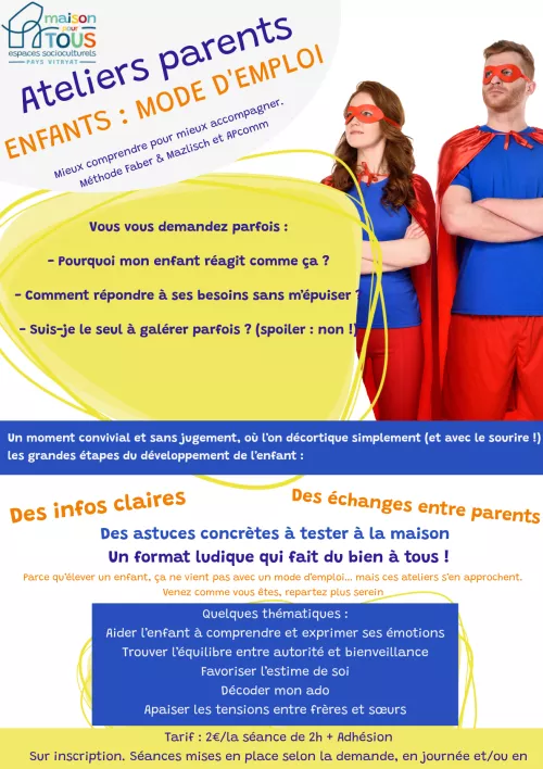 ATELIERS PARENTS : "ENFANT, MODE D'EMPLOI" - METHODE FABER & MAZLISCH ET APCOMM