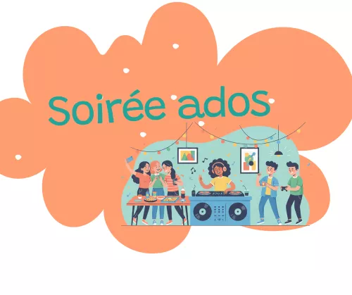 Soirée ados