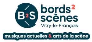 Bords 2 Scènes 