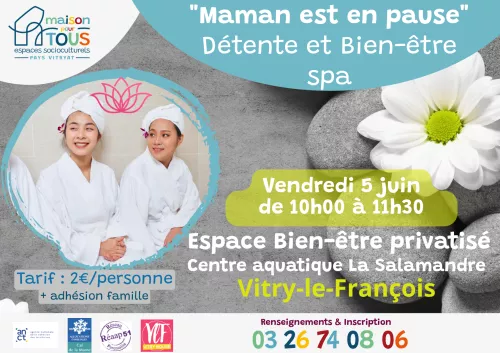 “MAMAN EST EN PAUSE” – DÉTENTE ET BIEN-ÊTRE AU SPA