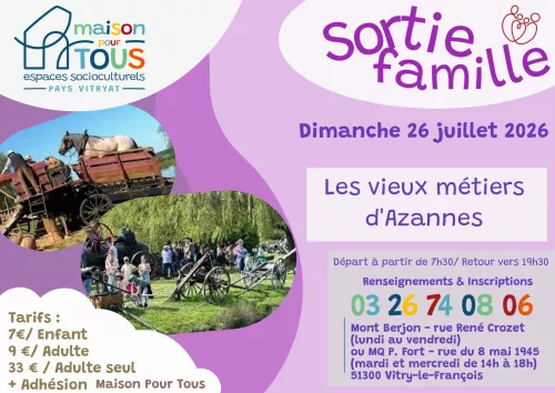 Sortie famille – Fête des Vieux Métiers à Azannes