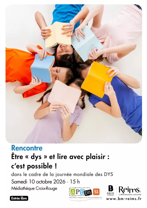 Etre "dys" et lire avec plaisir: c'est possible!