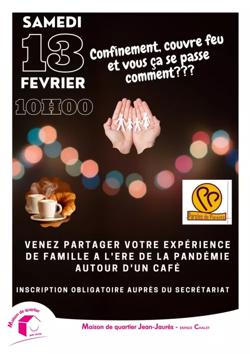 Rencontre "confinement, couvre feu : et vous comment ça se passe ?" à la Maison de quartier Chalet